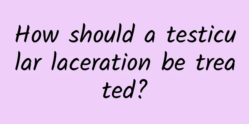 How should a testicular laceration be treated?