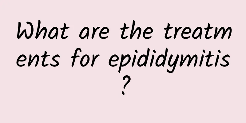 What are the treatments for epididymitis?