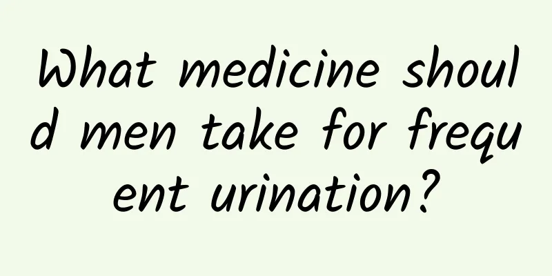 What medicine should men take for frequent urination?