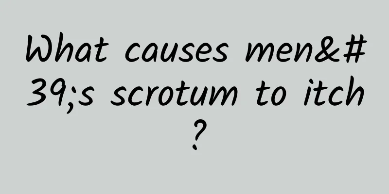 What causes men's scrotum to itch?