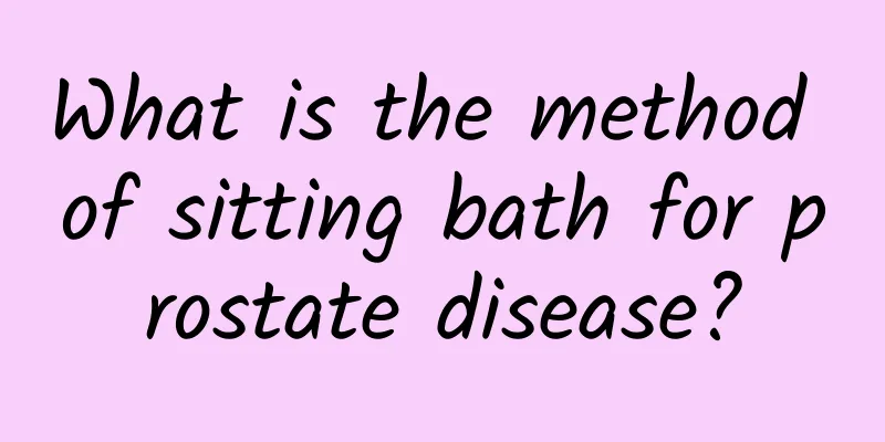 What is the method of sitting bath for prostate disease?