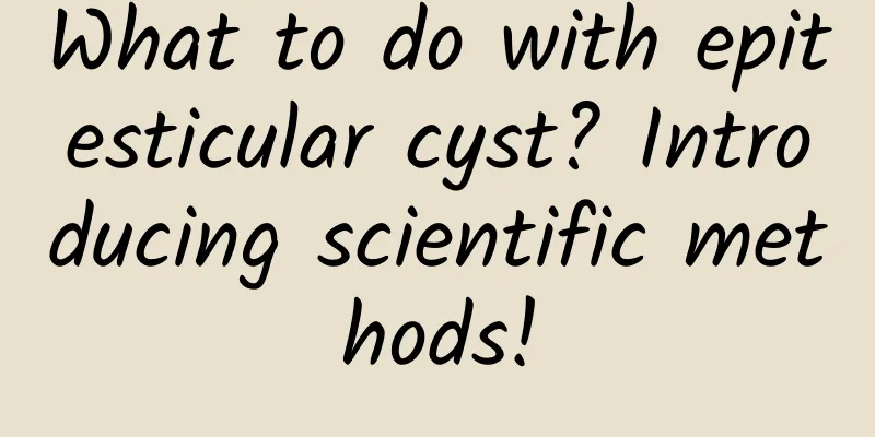 What to do with epitesticular cyst? Introducing scientific methods!
