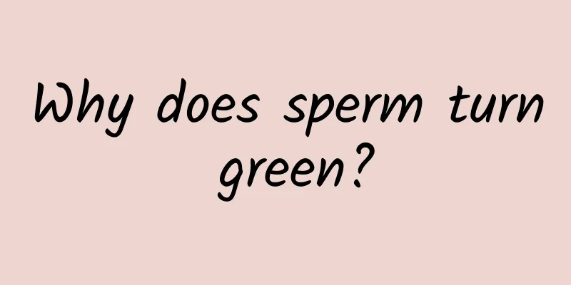 Why does sperm turn green?