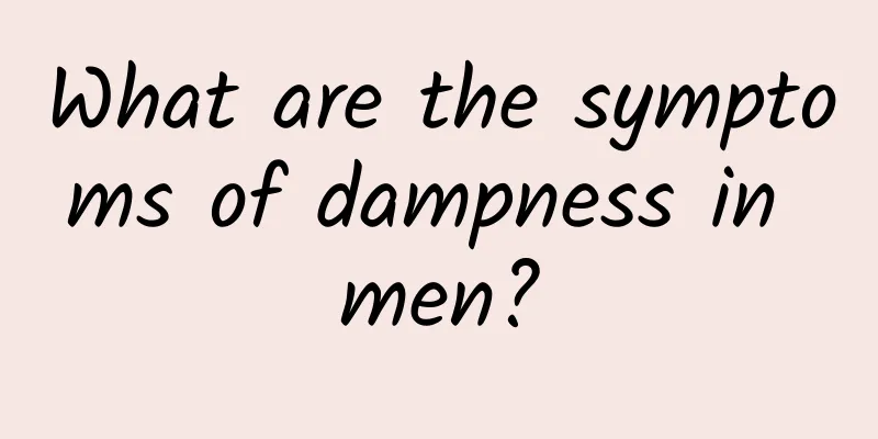 What are the symptoms of dampness in men?
