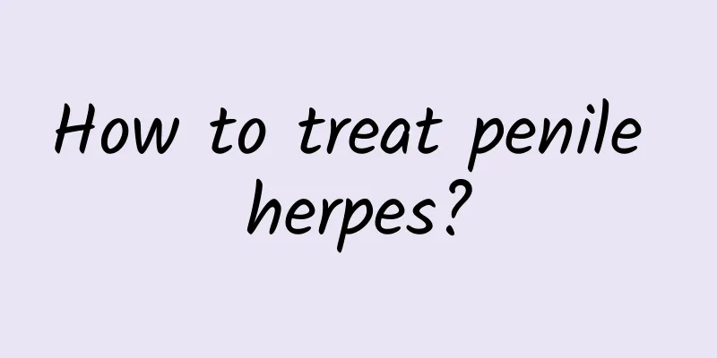 How to treat penile herpes?