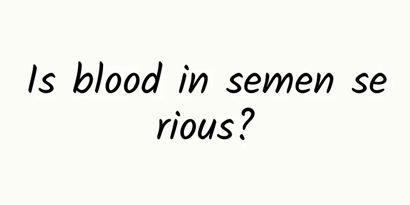 Is blood in semen serious?