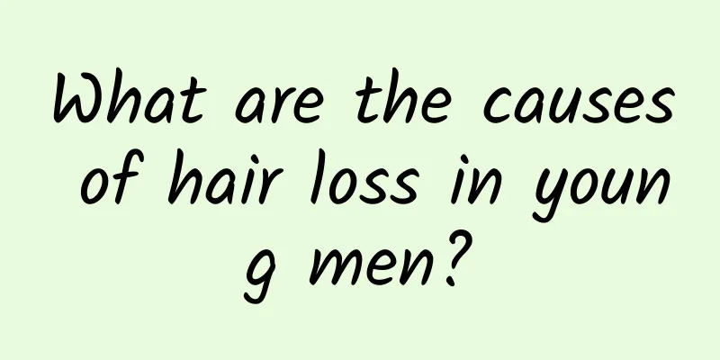 What are the causes of hair loss in young men?