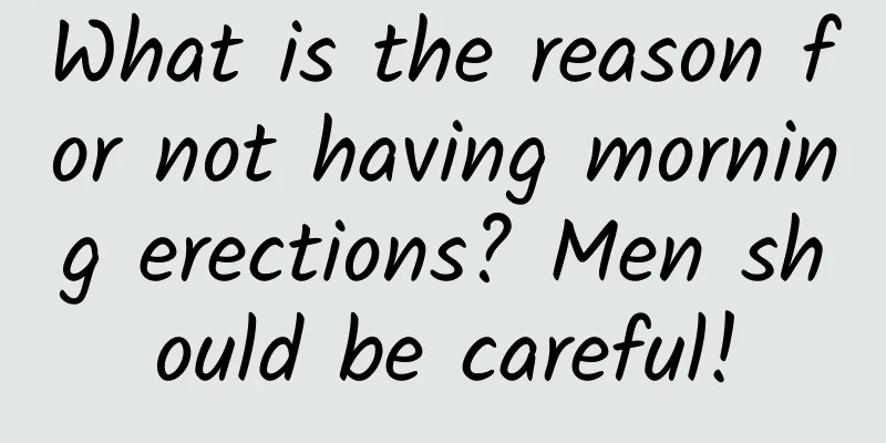 What is the reason for not having morning erections? Men should be careful!