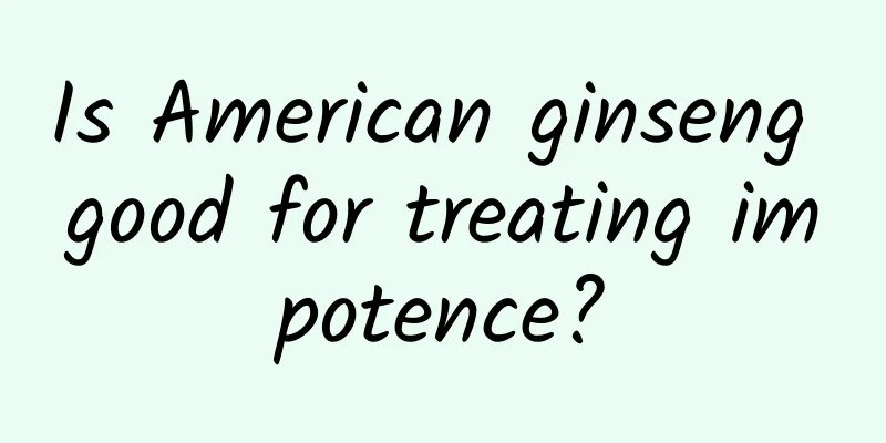 Is American ginseng good for treating impotence?