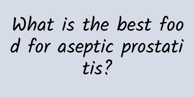 What is the best food for aseptic prostatitis?