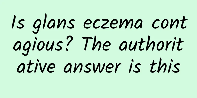 Is glans eczema contagious? The authoritative answer is this