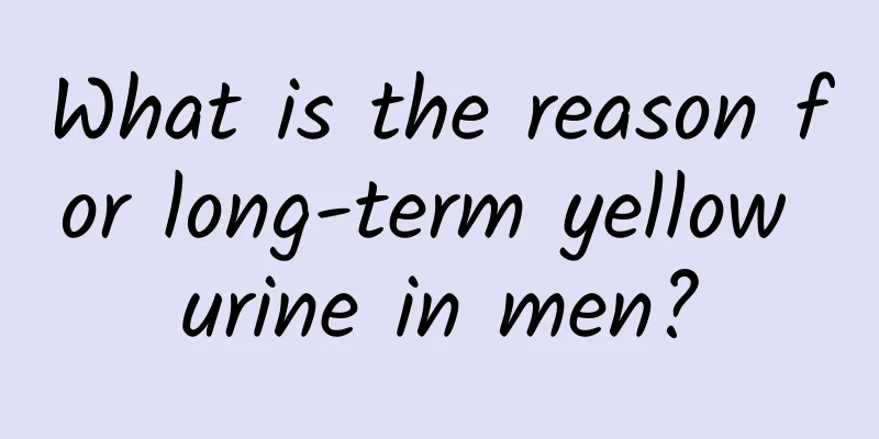 What is the reason for long-term yellow urine in men?