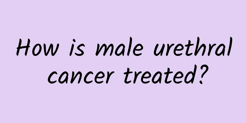 How is male urethral cancer treated?