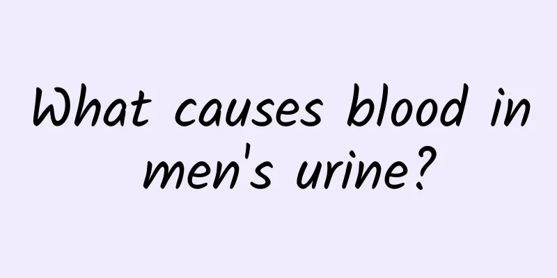 What causes blood in men's urine?