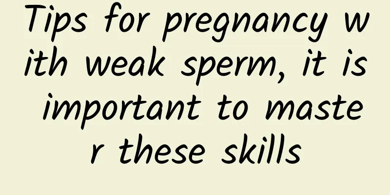 Tips for pregnancy with weak sperm, it is important to master these skills