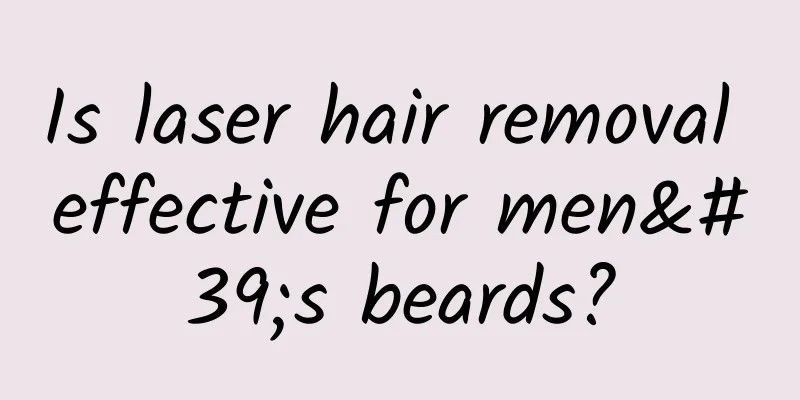 Is laser hair removal effective for men's beards?