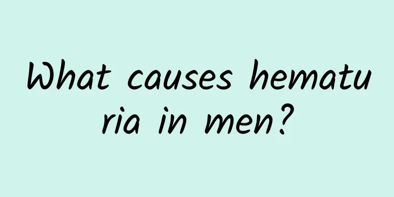What causes hematuria in men?