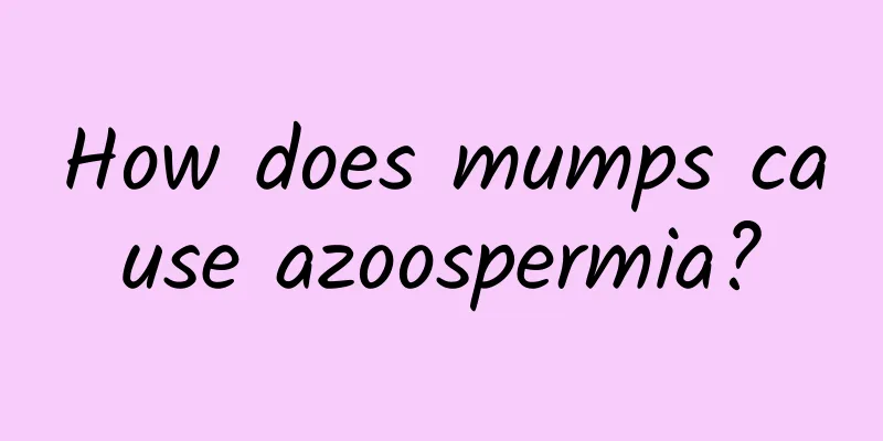 How does mumps cause azoospermia?