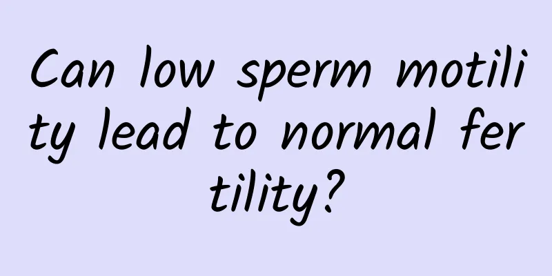 Can low sperm motility lead to normal fertility?