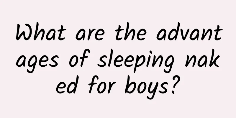 What are the advantages of sleeping naked for boys?