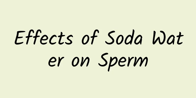Effects of Soda Water on Sperm
