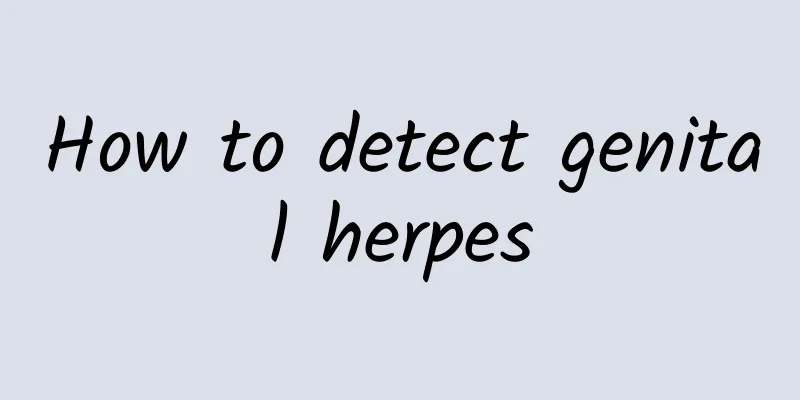 How to detect genital herpes