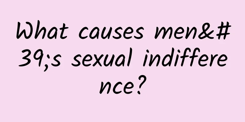 What causes men's sexual indifference?