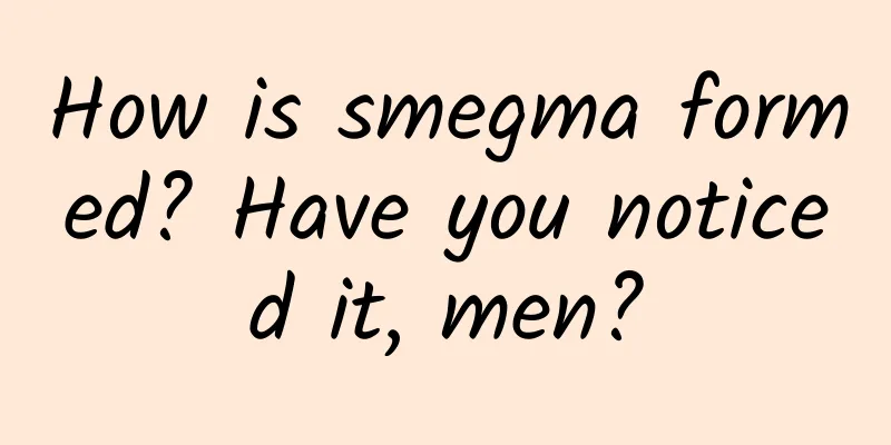 How is smegma formed? Have you noticed it, men?