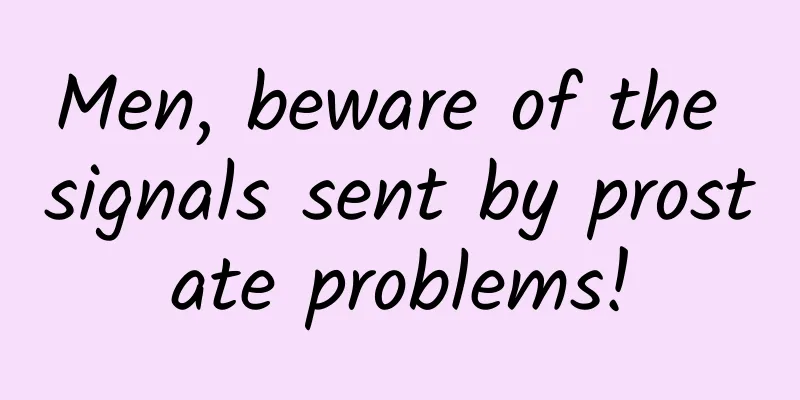 Men, beware of the signals sent by prostate problems!