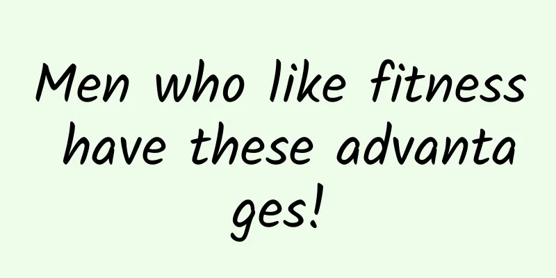 Men who like fitness have these advantages!