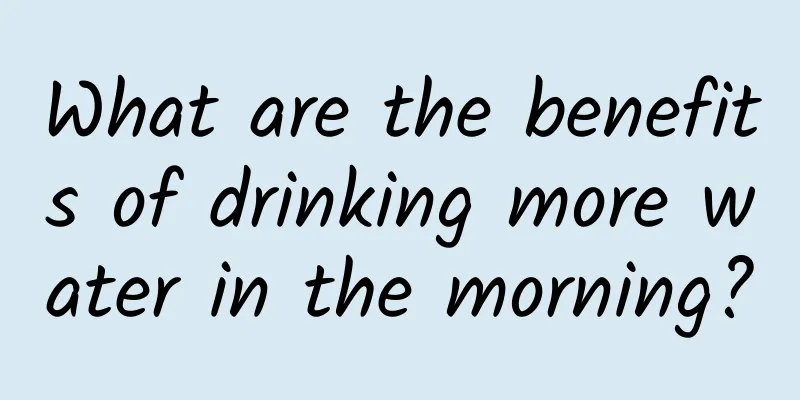 What are the benefits of drinking more water in the morning?