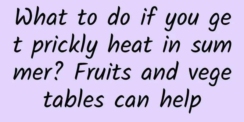 What to do if you get prickly heat in summer? Fruits and vegetables can help