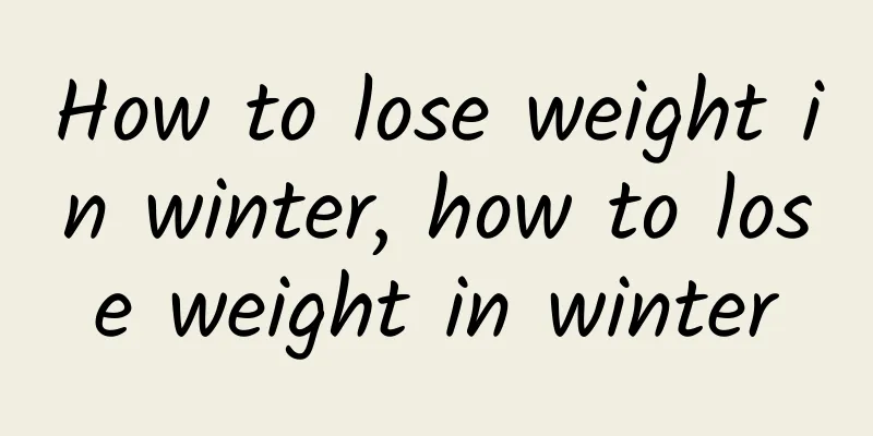 How to lose weight in winter, how to lose weight in winter