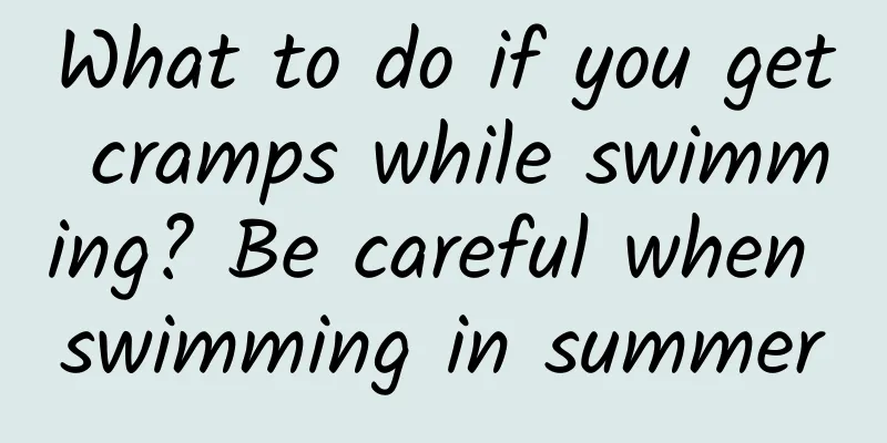 What to do if you get cramps while swimming? Be careful when swimming in summer