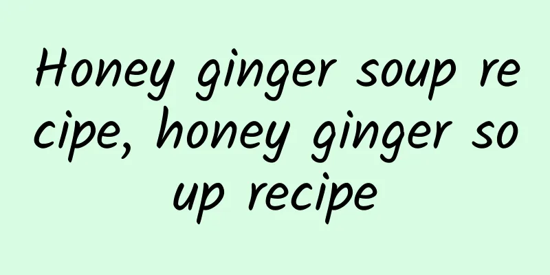 Honey ginger soup recipe, honey ginger soup recipe
