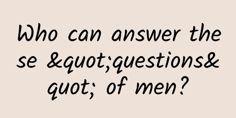 Who can answer these "questions" of men?