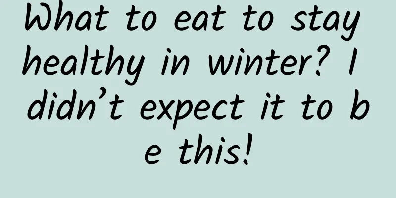What to eat to stay healthy in winter? I didn’t expect it to be this!