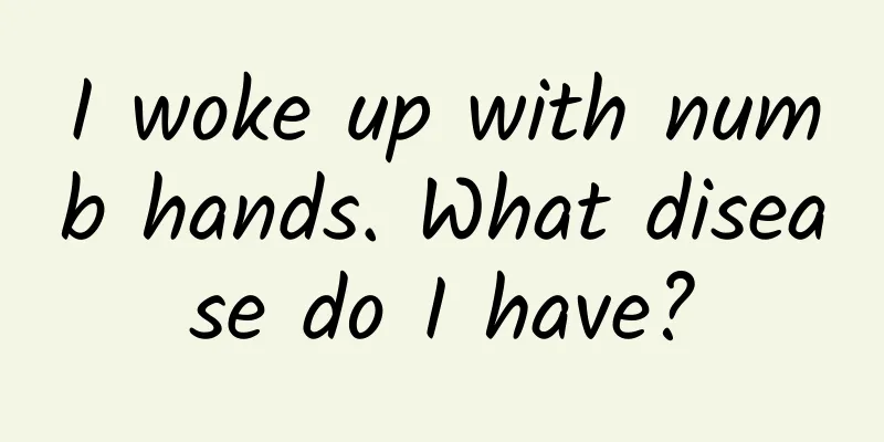 I woke up with numb hands. What disease do I have?