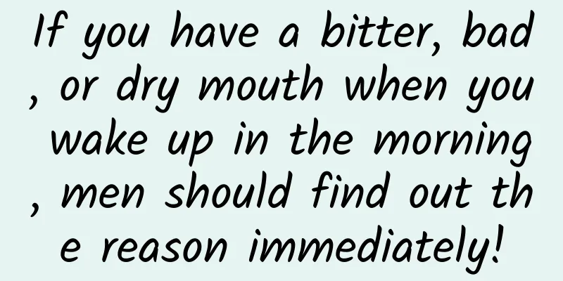 If you have a bitter, bad, or dry mouth when you wake up in the morning, men should find out the reason immediately!