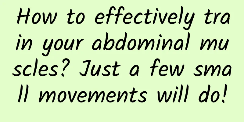 How to effectively train your abdominal muscles? Just a few small movements will do!