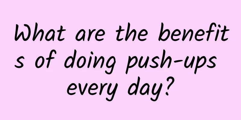What are the benefits of doing push-ups every day?