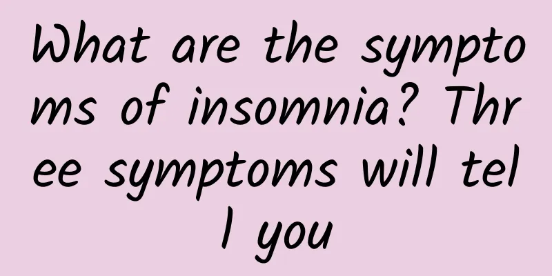 What are the symptoms of insomnia? Three symptoms will tell you