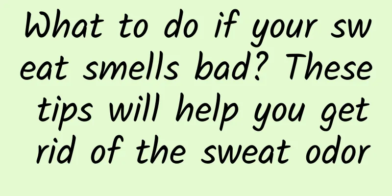 What to do if your sweat smells bad? These tips will help you get rid of the sweat odor