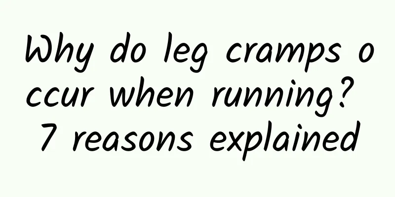 Why do leg cramps occur when running? 7 reasons explained