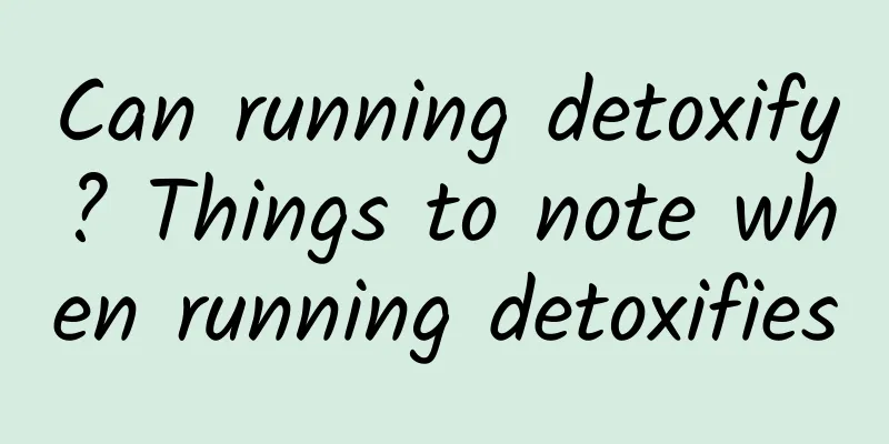 Can running detoxify? Things to note when running detoxifies