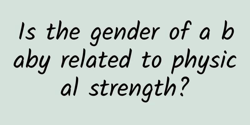 Is the gender of a baby related to physical strength?