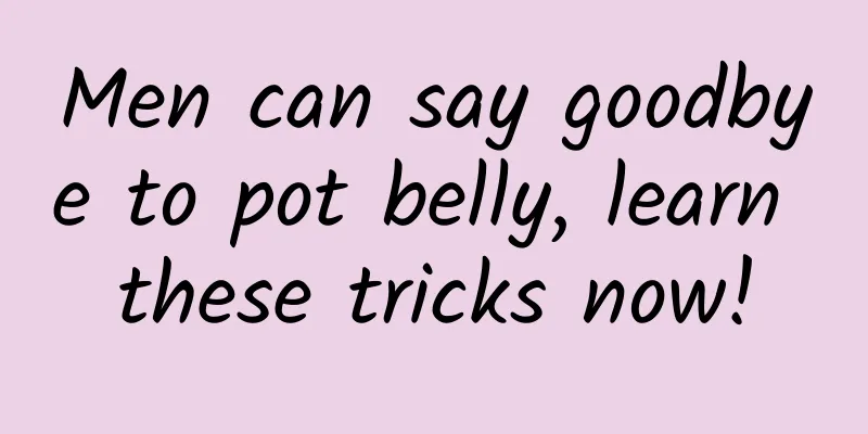 Men can say goodbye to pot belly, learn these tricks now!