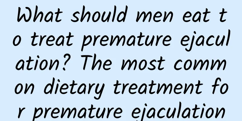 What should men eat to treat premature ejaculation? The most common dietary treatment for premature ejaculation