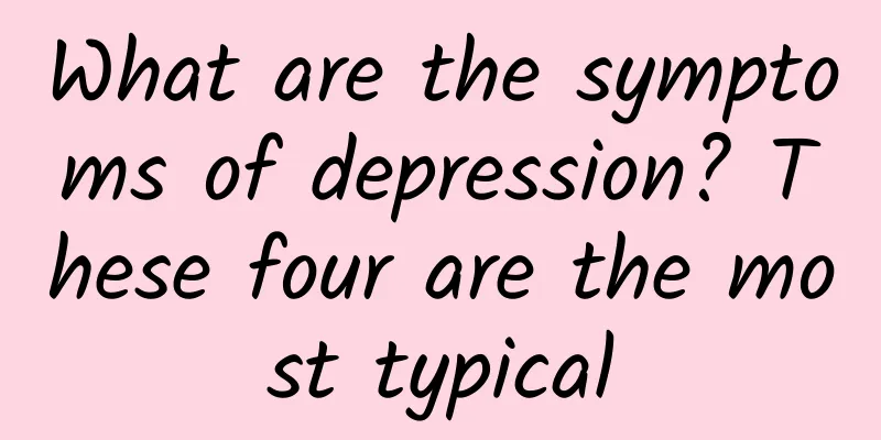 What are the symptoms of depression? These four are the most typical