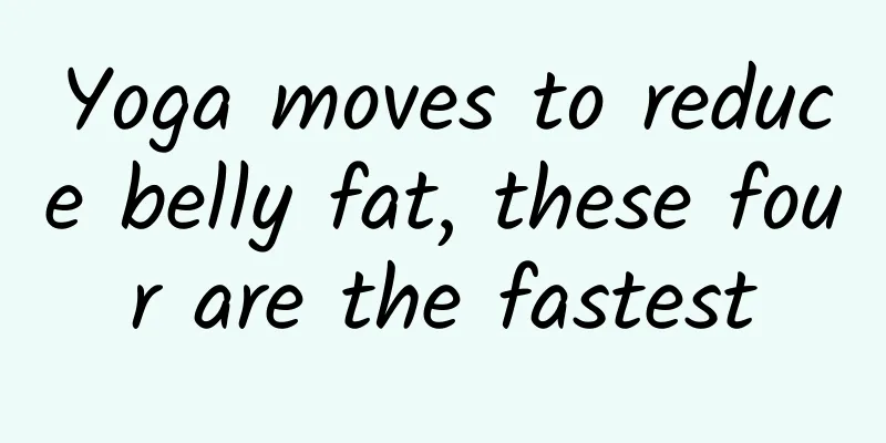 Yoga moves to reduce belly fat, these four are the fastest